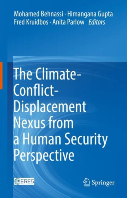 Book cover of: Climate-Conflict-Displacement Nexus from a Human Security Perspective. By: Mohamed Behnassi