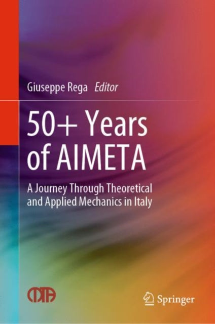 Book cover of: 50+ Years of AIMETA. By: Giuseppe Rega