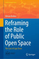 Book cover of: Reframing the Role of Public Open Space. By: Miriam Bodino