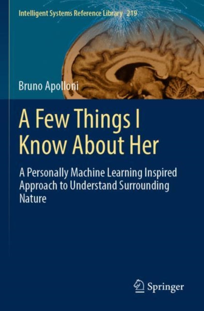 Book cover of: Few Things I Know About Her. By: Bruno Apolloni