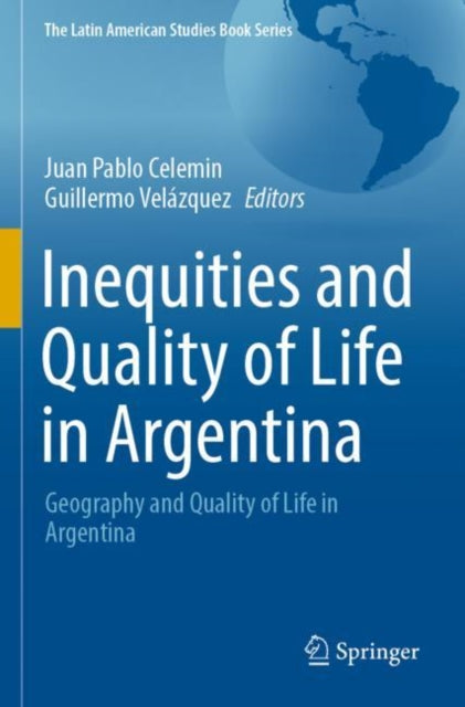 Book cover of: Inequities and Quality of Life in Argentina