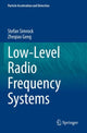Book cover of: Low-Level Radio Frequency Systems. By: Stefan Simrock