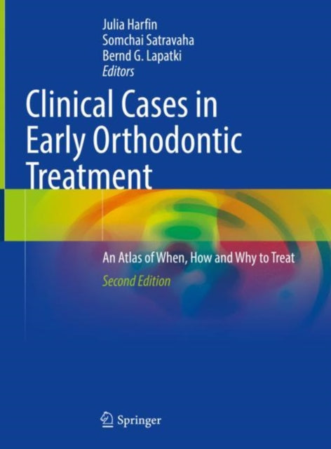 Book cover of: Clinical Cases in Early Orthodontic Treatment. By: Julia Harfin
