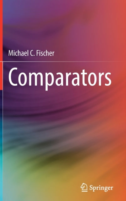 Book cover of: Comparators. By: Michael C. Fischer