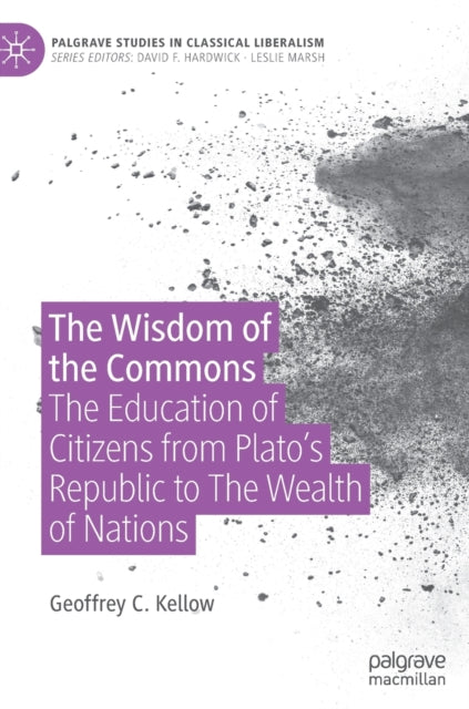 Book cover of: Wisdom of the Commons. By: Geoffrey C. Kellow