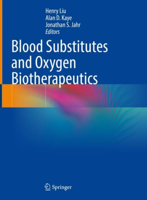 Book cover of: Blood Substitutes and Oxygen Biotherapeutics. By: Henry Liu