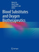 Book cover of: Blood Substitutes and Oxygen Biotherapeutics. By: Henry Liu