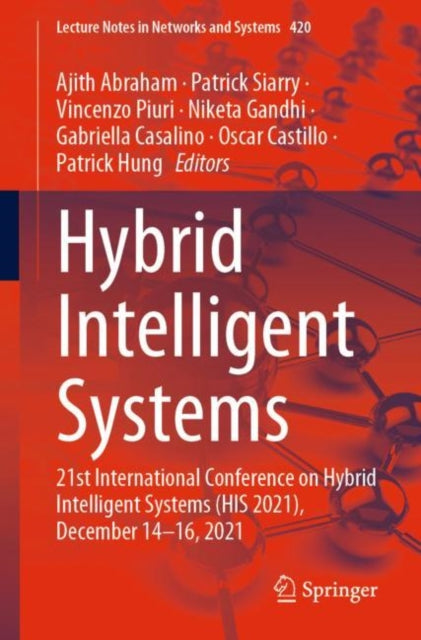 Book cover of: Hybrid Intelligent Systems. By: Ajith Abraham