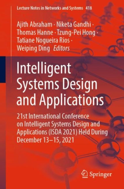 Book cover of: Intelligent Systems Design and Applications. By: Ajith Abraham