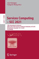 Book cover of: Services Computing – SCC 2021. By: Ajay Katangur