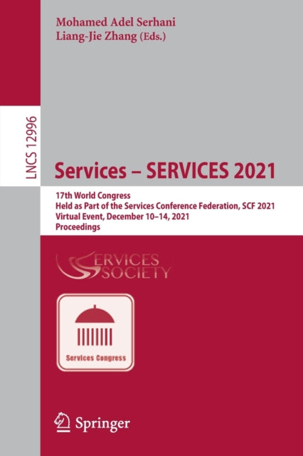 Book cover of: Services – SERVICES 2021. By: Mohamed Adel Serhani