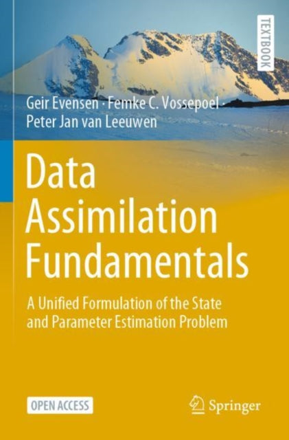 Book cover of: Data Assimilation Fundamentals. By: Geir Evensen