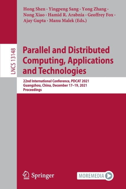 Book cover of: Parallel and Distributed Computing, Applications and Technologies. By: Hong Shen