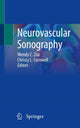 Book cover of: Neurovascular Sonography. By: Ziai, , MPH, Wendy C.