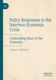 Book cover of: Policy Responses to the Interwar Economic Crisis. By: Adnan Türegün