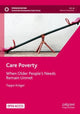 Book cover of: Care Poverty. By: Teppo Kröger