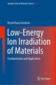 Book cover of: Low-Energy Ion Irradiation of Materials. By: Bernd Rauschenbach