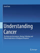 Book cover of: Understanding Cancer. By: David Tarin