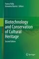 Book cover of: Biotechnology and Conservation of Cultural Heritage. By: Franco Palla