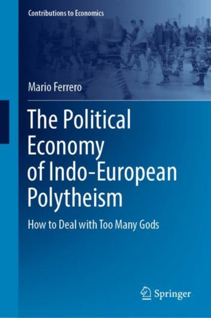 Book cover of: Political Economy of Indo-European Polytheism. By: Mario Ferrero
