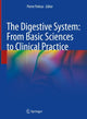 Book cover of: Digestive System: From Basic Sciences to Clinical Practice. By: Pierre Poitras