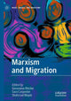 Book cover of: Marxism and Migration. By: Genevieve Ritchie