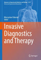Book cover of: Invasive Diagnostics and Therapy. By: Mieczyslaw Pokorski