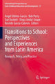 Book cover of: Transitions to School: Perspectives and Experiences from Latin America. By: Angel Urbina-García