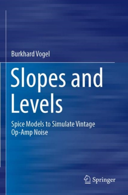 Book cover of: Slopes and Levels. By: Burkhard Vogel