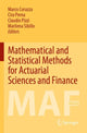 Book cover of: Mathematical and Statistical Methods for Actuarial Sciences and Finance. By: Marco Corazza