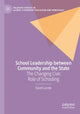 Book cover of: School Leadership between Community and the State. By: David Lundie