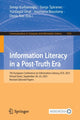 Book cover of: Information Literacy in a Post-Truth Era. By: Serap Kurbanoğlu