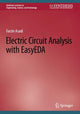 Book cover of: Electric Circuit Analysis with EasyEDA. By: Shima Ghanavati Nasab