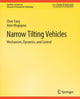 Book cover of: Narrow Tilting Vehicles. By: Chen Tang