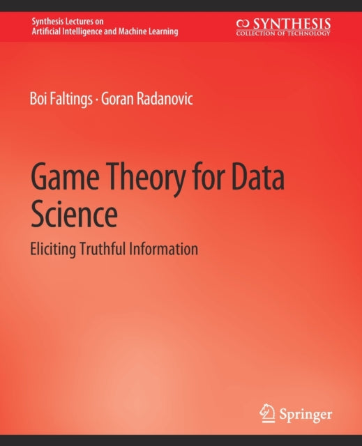Book cover of: Game Theory for Data Science. By: Boi Mirsky