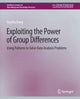 Book cover of: Exploiting the Power of Group Differences. By: Guozhu Dong