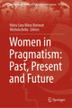 Book cover of: Women in Pragmatism: Past, Present and Future. By: Stephen Radzevich