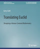 Book cover of: Translating Euclid. By: Gerry STAHL
