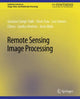 Book cover of: Remote Sensing Image Processing. By: Gustavo Camps-Valls
