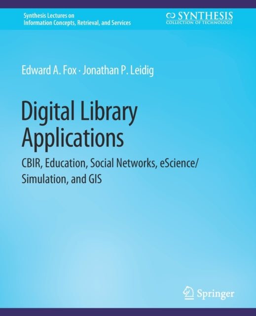 Book cover of: Digital Libraries Applications. By: Edward A. Fox