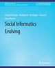 Book cover of: Social Informatics Evolving. By: Pnina Fichman