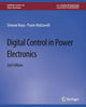 Book cover of: Digital Control in Power Electronics, 2nd Edition. By: Simone Buso