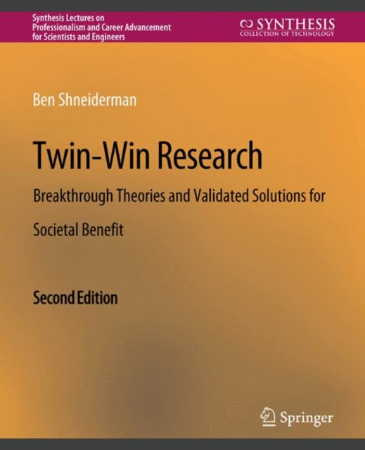 Book cover of: Twin-Win Research. By: Ben Shneiderman