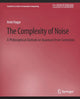 Book cover of: Complexity of Noise. By: Amit Hagar