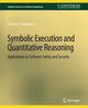 Book cover of: Symbolic Execution and Quantitative Reasoning. By: Corina S. Păsăreanu