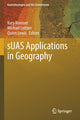 Book cover of: sUAS Applications in Geography. By: Kory Konsoer