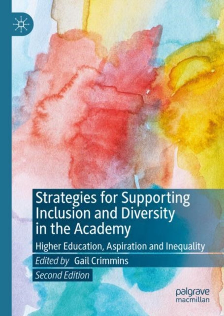 Book cover of: Strategies for Supporting Inclusion and Diversity in the Academy. By: Gail Crimmins