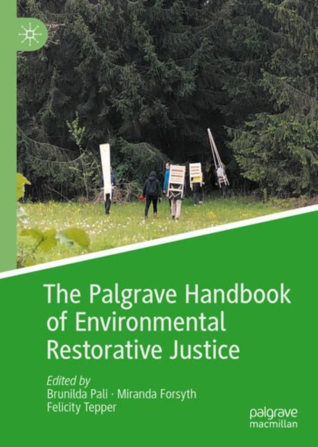 Book cover of: Palgrave Handbook of Environmental Restorative Justice. By: Brunilda Pali
