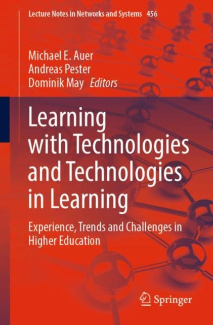 Book cover of: Learning with Technologies and Technologies in Learning. By: Michael E. Auer