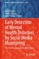 Book cover of: Early Detection of Mental Health Disorders by Social Media Monitoring. By: Fabio Crestani